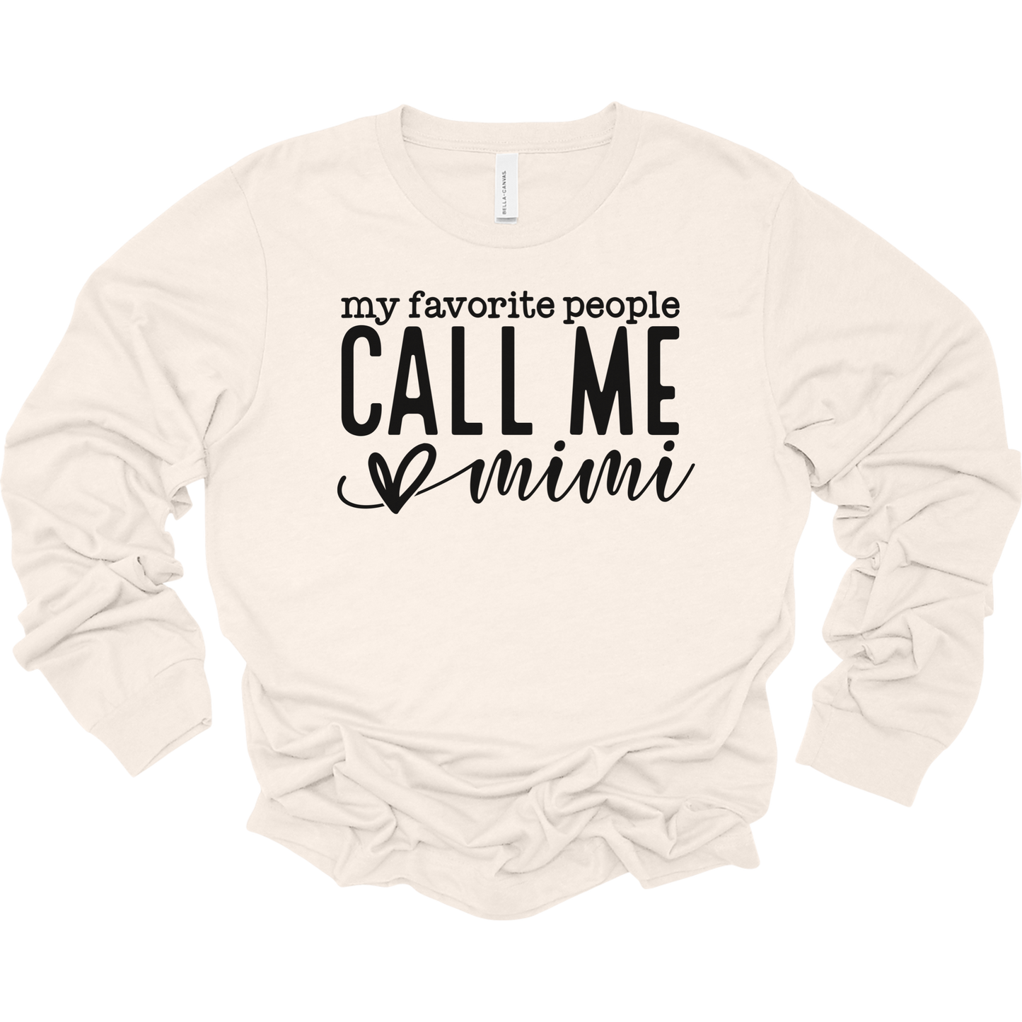 My Favorite People Call Me Mimi Women's Long Sleeve Graphic Tee