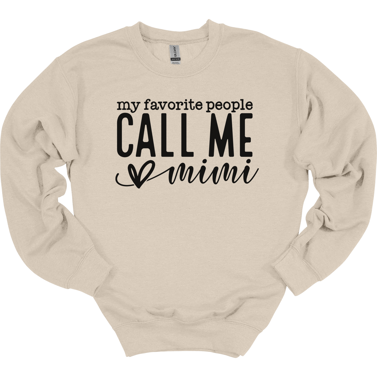 My Favorite People Call Me Mimi Women's Crewneck