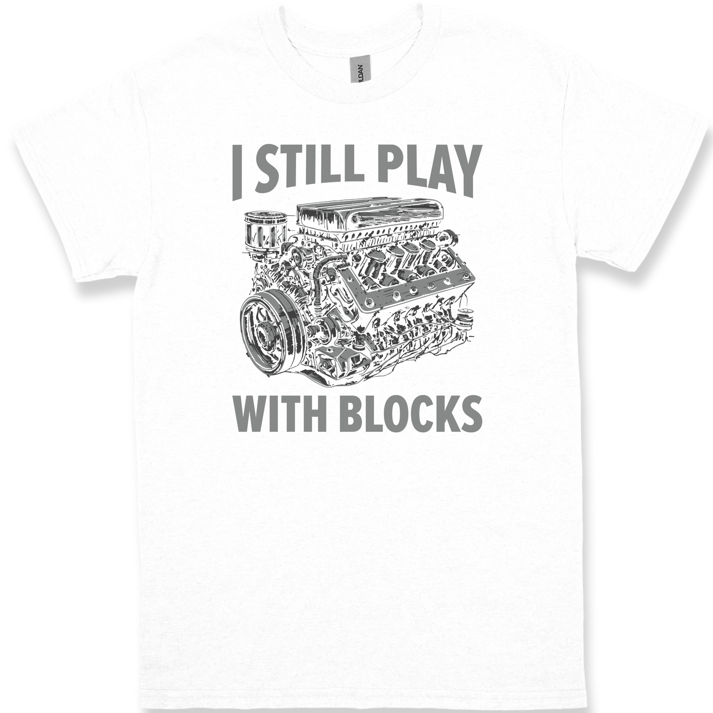 I Still Play with Blocks Men's Graphic Tee