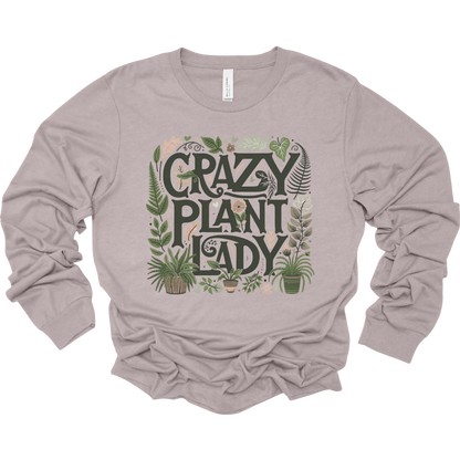 Crazy Plant Lady Women's Long Sleeve Graphic Tee