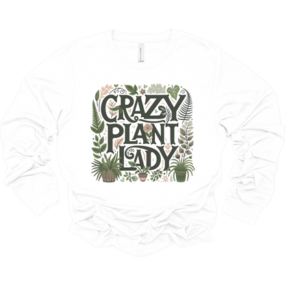 Crazy Plant Lady Women's Long Sleeve Graphic Tee