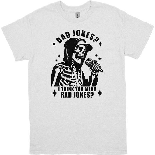 Dad Jokes You Mean Rad Jokes Men's Graphic Tee