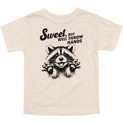 Sweet but Will Throw Hands Toddler Graphic Tee