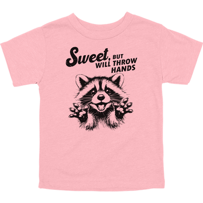 Sweet but Will Throw Hands Toddler Graphic Tee