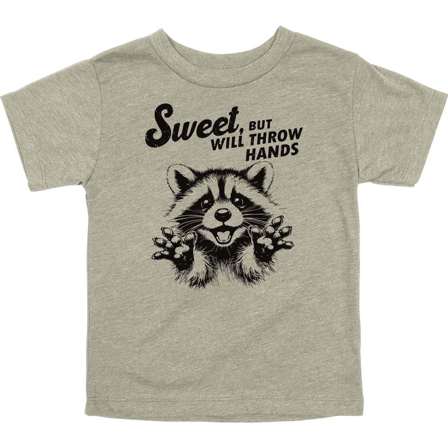 Sweet but Will Throw Hands Toddler Graphic Tee