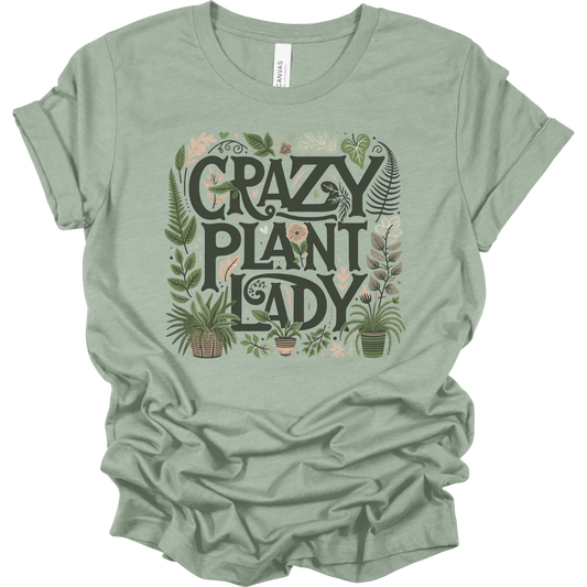 Crazy Plant Lady Women's Graphic Tee