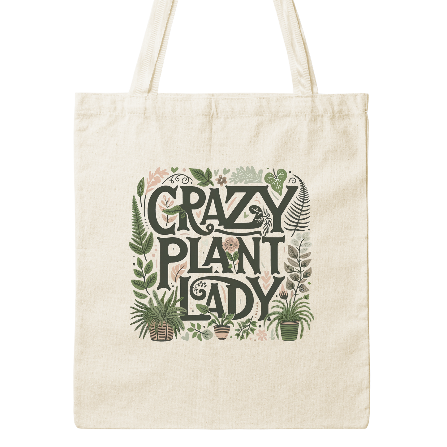 Crazy Plant Lady Canvas Tote Bag