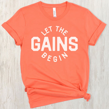 Let The Gains Begin Women's Graphic Tee